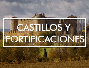 Castillos y fortificaciones